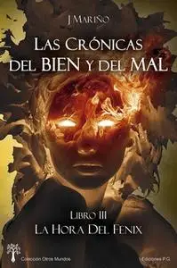 «La hora del Fénix» by J. Mariño