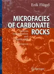 Microfacies of Carbonate Rocks: Analysis, Interpretation and Application (repost)