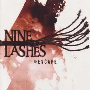 Nine Lashes - Escape (2009) {Collide}