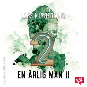 «En ärlig man - S2E2» by Lars Kjædegaard