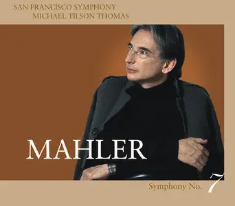 Michael Tilson Thomas, The San Francisco Symphony - The Mahler Project (2010) [Official Digital Download 24bit/96kHz]