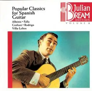Julian Bream Edition - Vol. 08 - Popular Classics for Guitar