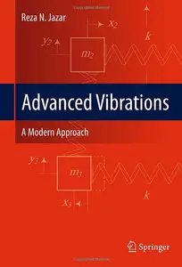 Advanced Vibrations: A Modern Approach (repost)