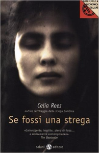 Se fossi una strega - Celia Rees