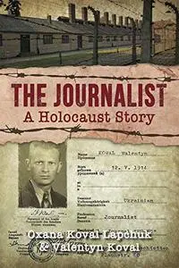 The Journalist: A Holocaust Story