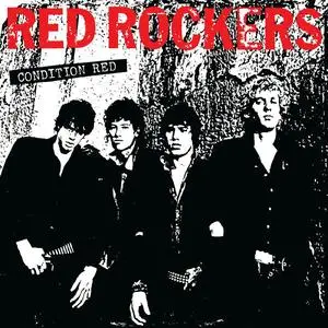 Red Rockers - Condition Red (1981/2023)