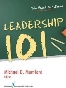 Leadership 101 (Psych 101)