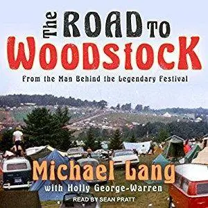 The Road to Woodstock [Audiobook]
