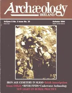 Archaeology Ireland - Autumn 1994
