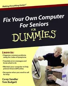 Fix Your Own Computer For Seniors For Dummies