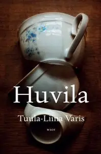 «Huvila» by Tuula-Liina Varis