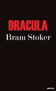 «Dracula» by Bram Stoker