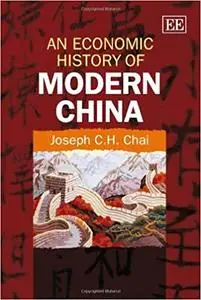 An Economic History of Modern China