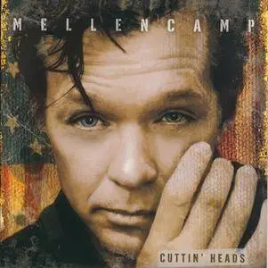 John Mellencamp - Cuttin' Heads (2001) (HDCD)