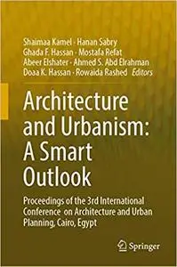 Architecture and Urbanism: A Smart Outlook