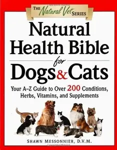 Natural Health Bible for Dogs & Cats