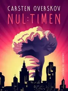 «Nul:timen» by Carsten Overskov