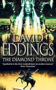 «The Diamond Throne (The Elenium Trilogy, Book 1)» by David Eddings