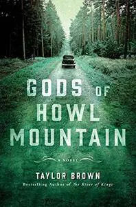 Gods of Howl Mountain: A Novel