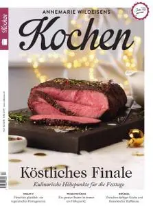 Annemarie Wildeisens Kochen - Dezember 2018