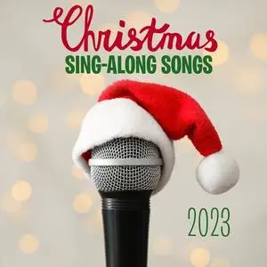 VA - Christmas Sing-Along Songs 2023