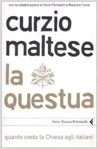 La questua. Quanto costa la Chiesa agli italiani