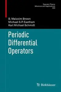 Periodic Differential Operators (Operator Theory: Advances and Applications)