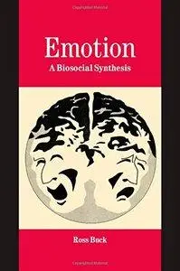 Emotion: A Biosocial Synthesis (repost)