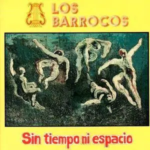 Los Barrocos - Sin Tiempo ni Espacio (1974) [Reissue 2006]