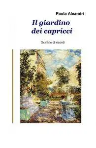 Il giardino dei capricci