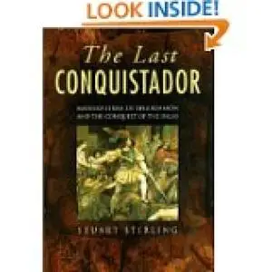 «The Last Conquistador» by Stuart Stirling
