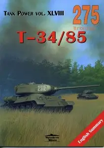 Wydawnictwo Militaria 275 - T-34/85 (Repost)