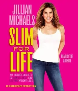Slim for Life: My Insider Secrets to Simple, Fast, and Lasting Weight Loss  (Audiobook)