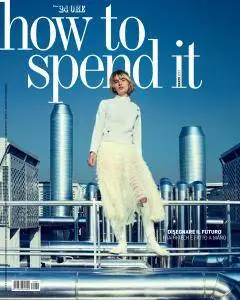 How to Spend It N.35 - Marzo 2017