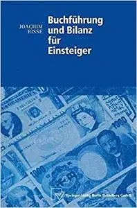Buchführung und Bilanz für Einsteiger