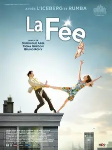 La fée / The Fairy (2011) [Repost]