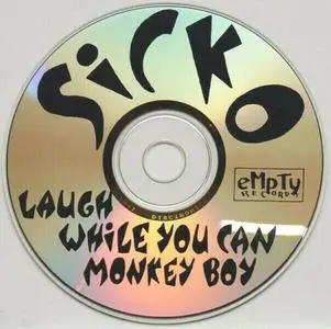 Sicko - Laugh While You Can Monkey Boy (1995) {eMpTy}