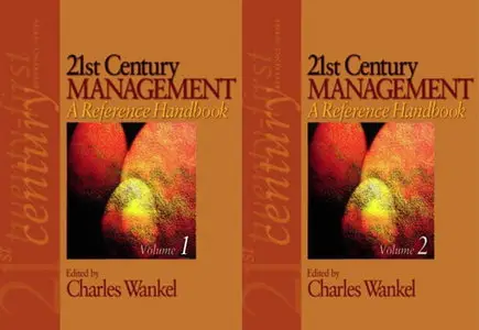 21st Century Management: A Reference Handbook