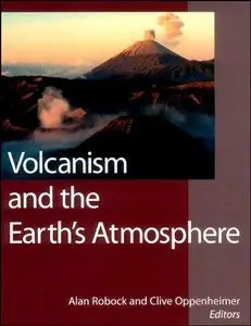 Volcanism and the Earth's Atmosphere (Repost)