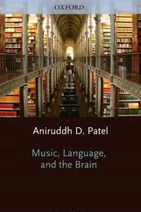 Music, Language, and the Brain (repost)