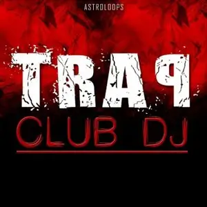 Astro Loops Trap Club DJ WAV MiDi 