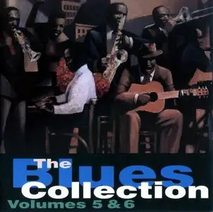 V.A. - The Blues Collection Volume 5 & 6 [Recorded 1950-1958] (1992)