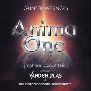 Günter Werno, Vanden Plas, Pfalzphilharmonie Kaiserslautern - Anima One (2023)