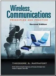 Wireless Communications: Principles and Practice (2nd Edition) by  Theodore S. Rappaport