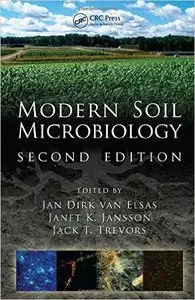 Modern Soil Microbiology, Second Edition