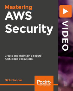 Mastering AWS Security