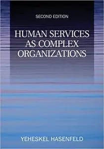 Human Services as Complex Organizations