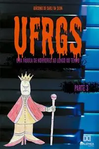 «UFRGS – Volume 3» by Giácomo de Carli da Silva