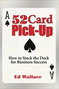 «52 Card Pick-Up» by Ed Wallace