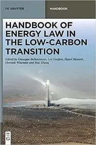 Handbook of Energy Law in the Low-Carbon Transition